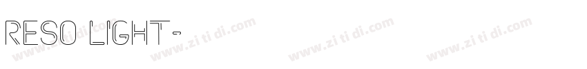 Reso Light字体转换